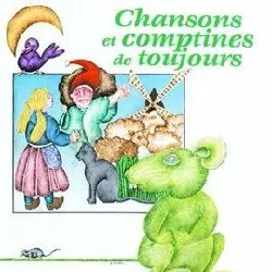 cd chansons et comptines de toujours