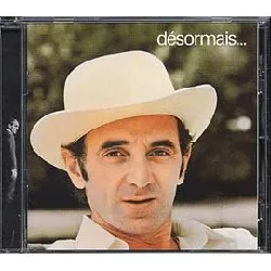 cd charles aznavour - désormais... (1996)