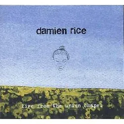 cd damien rice - live from the union chapel (2007)