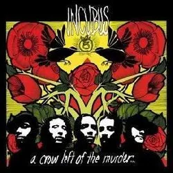 cd incubus (2) - a crow left of the murder... (2004)