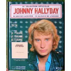 cd johnny hallyday - je t'aime, je t'aime, je t'aime (2011)