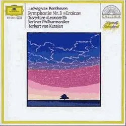 cd ludwig van beethoven - symphony no. 3 »eroica« & overture »leonore iii« (1987)