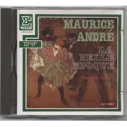 cd maurice andré - la belle époque