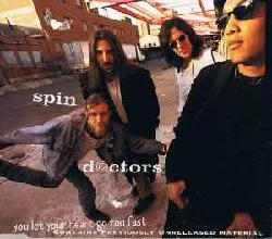 cd spin doctors - you let your heart go too fast (1994)