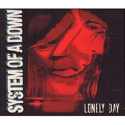 cd system of a down - lonely day (2006)