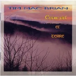 cd tim mac brian - entre ciel et terre (1996)