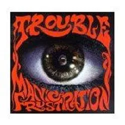 cd trouble (5) - manic frustration (1992)