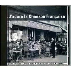 cd various - j'adore la chanson française vol. 2 (2005)