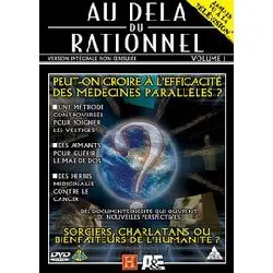 dvd au - delà du rationnel - volume 1 - peut - on croire à l'efficacité des médecines parallèles ?