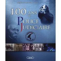 livre 100 ans de police judiciaire