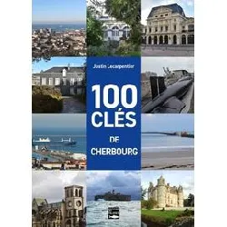 livre 100 clés de cherbourg