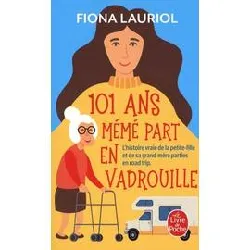 livre 101 ans mémé part en vadrouille