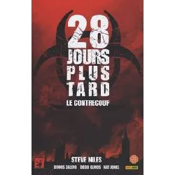 livre 28 jours plus tard - le contrecoup