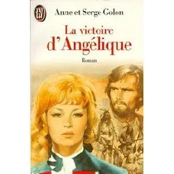 livre angélique tome 11 - la victoire d'angélique