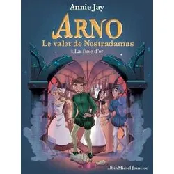 livre arno t3 la fiole d'or