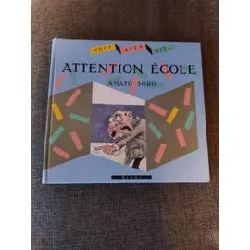 livre attention école