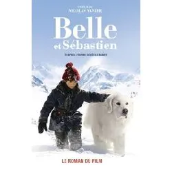 livre belle et sébastien novélisation