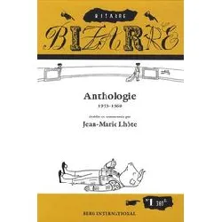 livre bizarre - anthologie 1953 - 1968