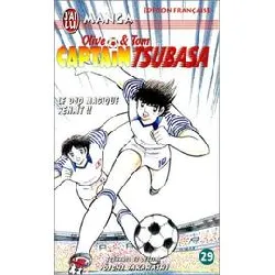 livre captain tsubasa - tome 29 : le duo magique renaît !!