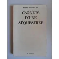 livre carnets d'une séquestrée / ripa, yannick / réf38361