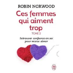 livre ces femmes qui aiment trop - tome 2