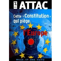 livre cette 'constitution' qui piège l'europe