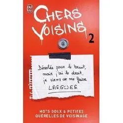 livre chers voisins - 2