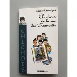 livre chichois et la rue des mauvestis