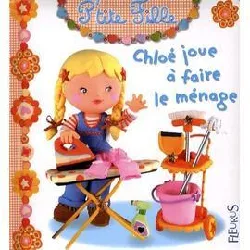 livre chloé joue à faire le ménage