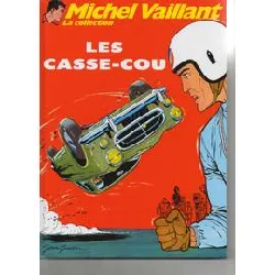 livre collection michel vaillant n° 7 - les casse - cou