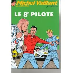 livre collection michel vaillant n° 8 - le 8ème pilote