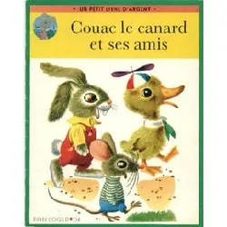 livre couac le canard et ses amis