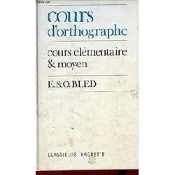 livre cours d'orthographe