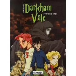 livre darkham vale tome 1 - le village hanté