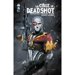 livre deadshot (la cible de) - tome 0