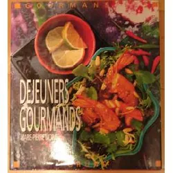 livre déjeuners gourmands