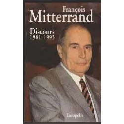 livre discours 1981 - 1995