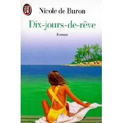 livre dix jours de rêve