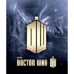 livre doctor who - l'encyclopédie illustrée