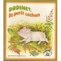 livre dodinet, le petit cochon