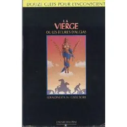 livre douze clefs pour l'inconscient - n° 6 - la vierge ou les écuries d'augias