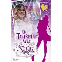 livre en tournée avec violetta