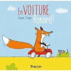 livre en voiture, renard !