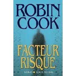 livre facteur risque