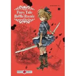 livre fairy tale battle royale - vol. 01