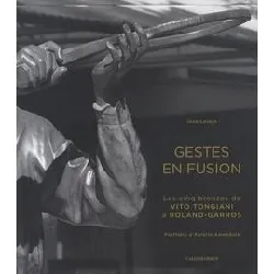 livre gestes en fusion