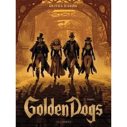 livre golden dogs - tome 1 - fanny