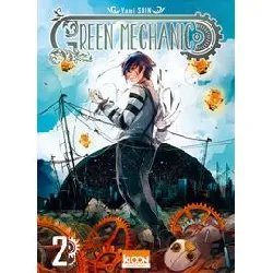 livre green mechanic - tome 2