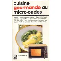 livre guisine gourmande au micro - ondes