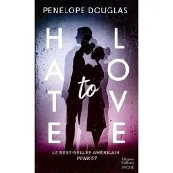 livre hate to love